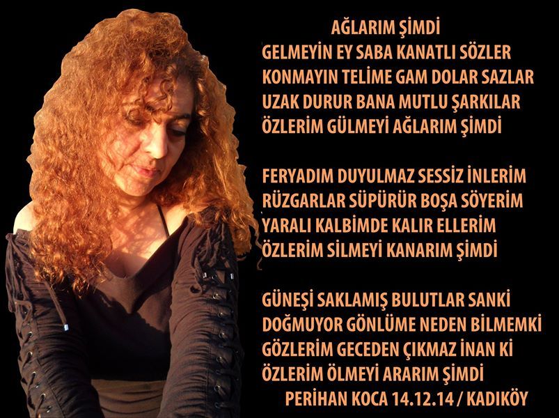 ''AĞLARIM ŞİMDİ '' Perihan Koca